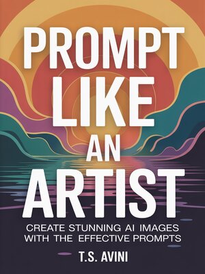cover image of Prompt Like an Artist